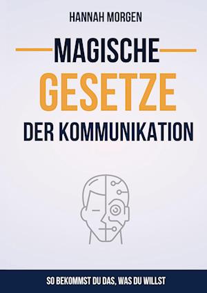 Cover for Hannah Morgen · Magische Gesetze der Kommunikation (Book) (2024)