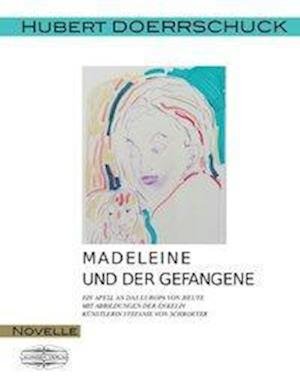 Cover for Doerrschuck · Madeleine und der Gefangene (N/A)