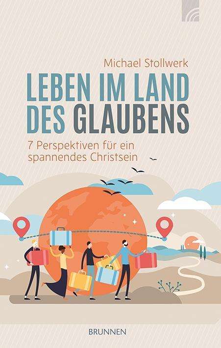 Stollwerk:leben Im Land Des Glaubens - Stollwerk - Books -  - 9783765521003 - 