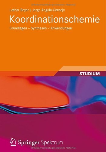 Cover for Lothar Beyer · Koordinationschemie: Grundlagen - Synthesen - Anwendungen - Studienbucher Chemie (Pocketbok) [2012 edition] (2012)