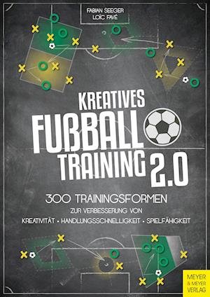 Cover for Fabian Seeger · Kreatives Fußballtraining 2.0 (Book) (2022)