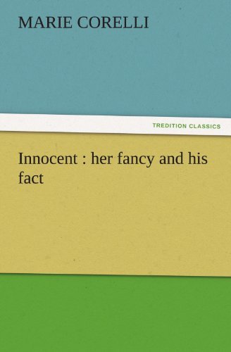 Cover for Marie Corelli · Innocent : Her Fancy and His Fact (Tredition Classics) (Taschenbuch) (2011)