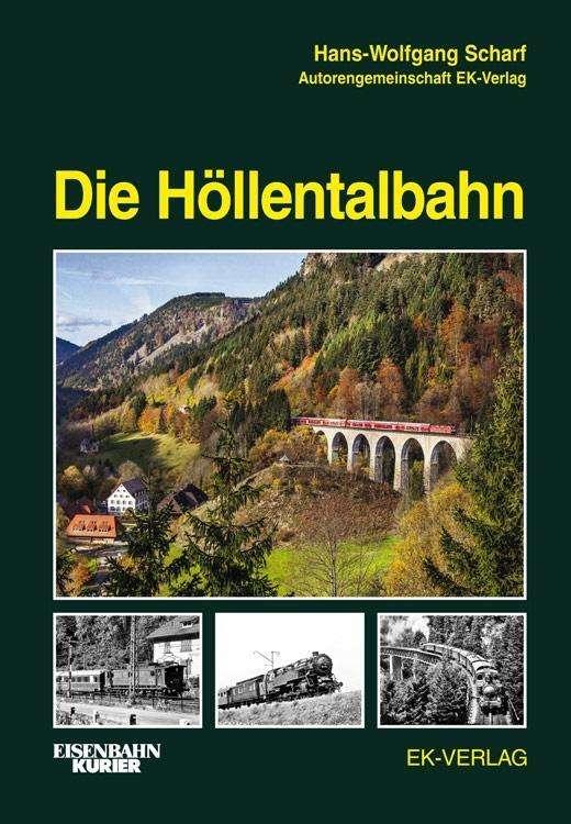 Die Höllentalbahn - Scharf - Books -  - 9783844664003 - 