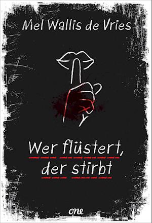 Wer FlÃ¼stert, Der Stirbt - Vries, Mel Wallis De; Kiefer, Verena - Bøker -  - 9783846602003 - 