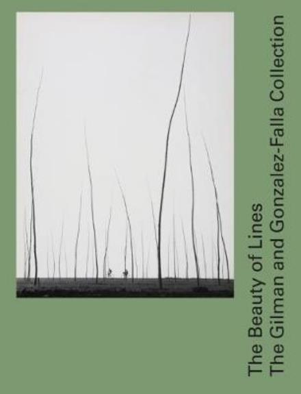 Cover for Tatyana Franck · The Beauty of Lines: The Gilman and Gonzalez-Falla Collection (Hardcover Book) (2018)