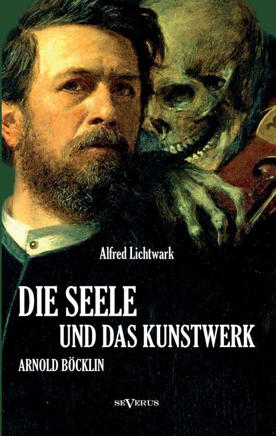 Die Seele und das Kunstwerk - Lichtwark - Livros -  - 9783863474003 - 