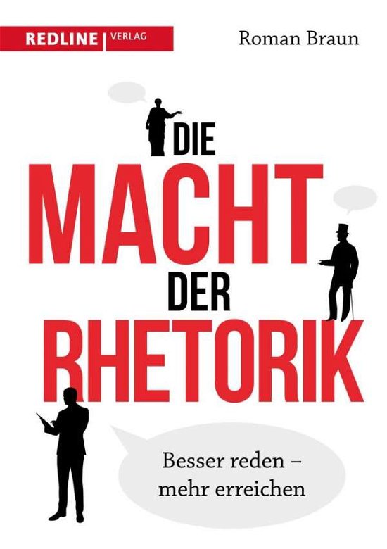 Cover for Braun · Die Macht der Rhetorik (Book)