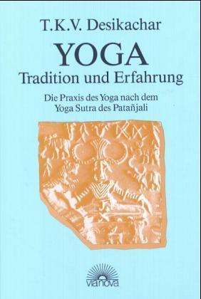 Cover for T.K.V. Desikachar · Yoga,Tradition u.Erfa (Book)