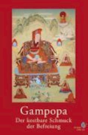 Cover for Gampopa · Der kostbare Schmuck der Befreiung (Innbunden bok) (2008)