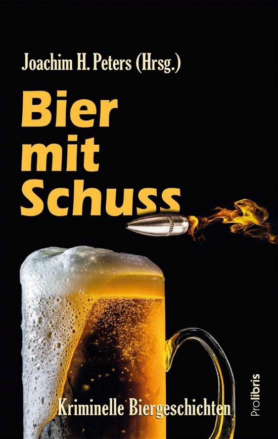 Cover for Peters · Bier mit Schuss (Bog)