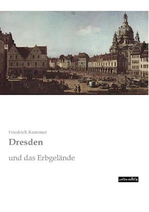 Cover for Friedrich Kummer · Dresden (Paperback Book) (2015)