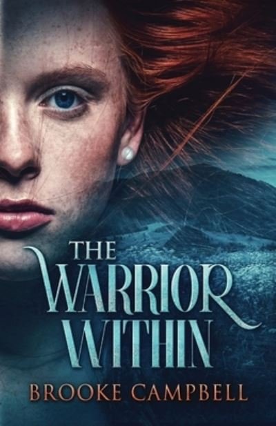 Cover for Brooke Campbell · The Warrior Within - Warrior (Pocketbok) (2021)