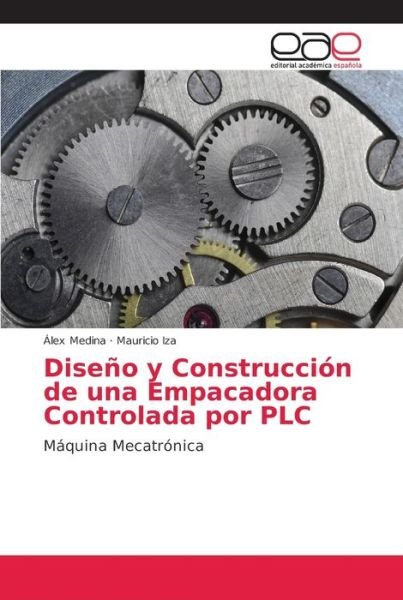 Cover for Medina · Diseño y Construcción de una Emp (Book) (2018)