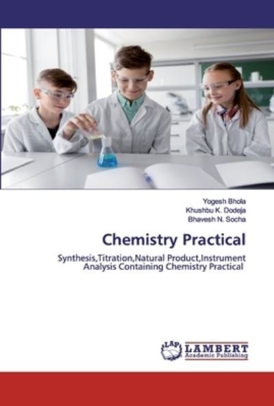 Cover for Bhola · Chemistry Practical (Bog) (2020)