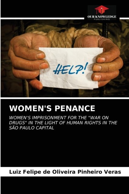 Cover for Luiz Felipe de Oliveira Pinheiro Veras · Women's Penance (Paperback Book) (2021)