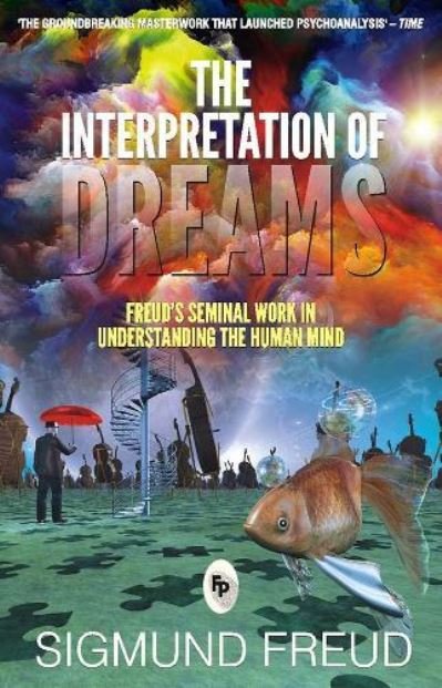 Cover for Sigmund Freud · Interpretation of Dreams (Book) (2016)