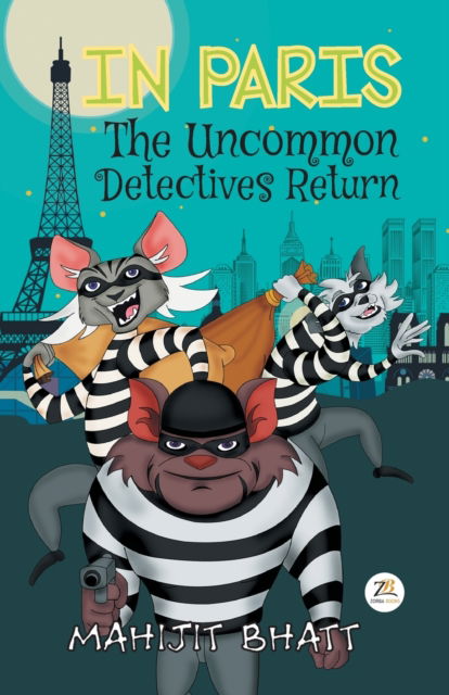 Cover for Mahijit Bhatt · IN PARIS The Uncommon Detectives Return (Paperback Book) (2019)