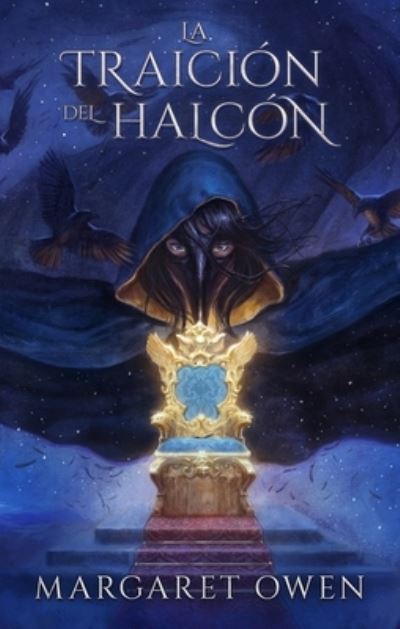 Cover for Margaret Owen · Traicion del Halcon, La (Paperback Book) (2020)