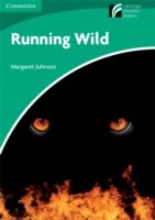 Cover for Margaret Johnson · Running Wild Level 3 Lower-intermediate American English - Cambridge Discovery Readers (Paperback Book) (2012)
