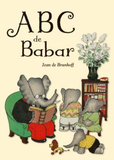 Cover for Jean de Brunhoff · Abc De Babar / Pd. (Hardcover Book) (2019)