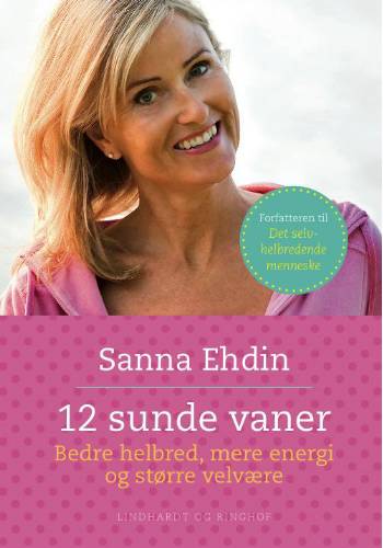 Cover for Sanna Ehdin · 12 sunde vaner (Bound Book) [3e uitgave] (2008)