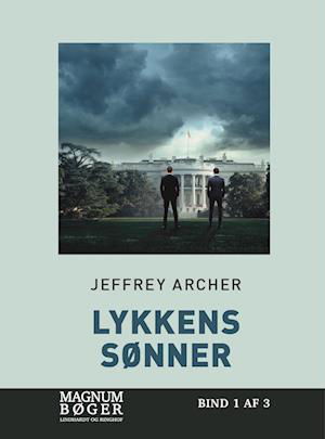 Cover for Jeffrey Archer · Lykkens sønner (Storskrift) (Indbundet Bog) [2. udgave] (2022)