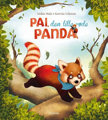 Pai, den lille røde panda - Saskia Hula - Livros - Turbine - 9788740619003 - 1 de dezembro de 2017