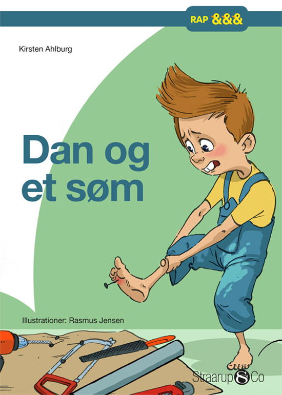 Cover for Kirsten Ahlburg · Rap: Dan og et søm (Gebundenes Buch) [1. Ausgabe] (2019)