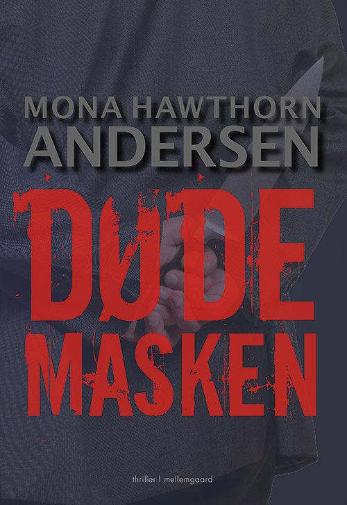 Cover for Mona Hawthorn Andersen · Dødemasken (Sewn Spine Book) [1º edição] (2020)