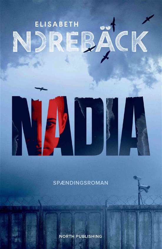 Cover for Elisabeth Norebäck · Nadia (Sewn Spine Book) [1º edição] (2021)