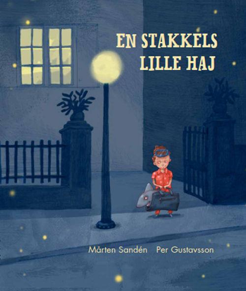 Cover for Mårten Sandén · En Stakkels Lille Haj (Bound Book) (2015)