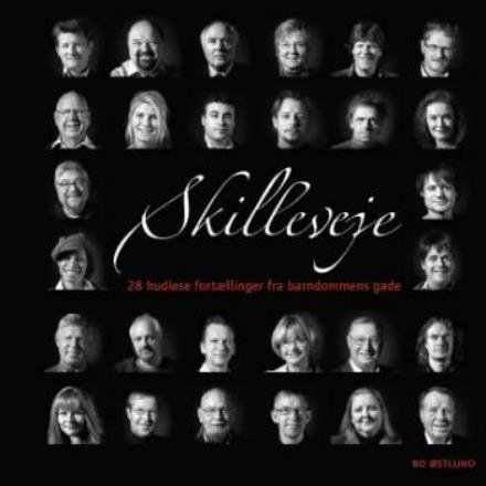 Cover for Bo Østlund · Skilleveje (Bound Book) [1º edição] (2006)