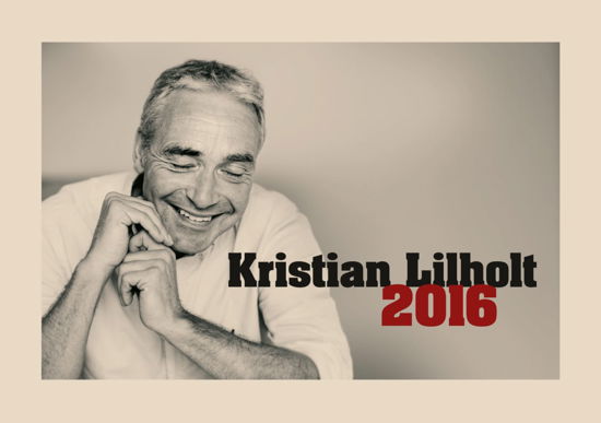 Cover for Kristian Lilholt · 2016 (CD/BOOK) (2016)