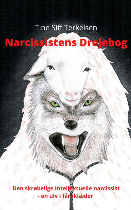 Cover for Tine Siff Terkelsen · Narcissistens Drejebog (Paperback Bog) (2022)