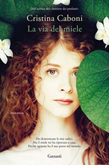 Cover for Cristina Caboni · La Via Del Miele (Book)