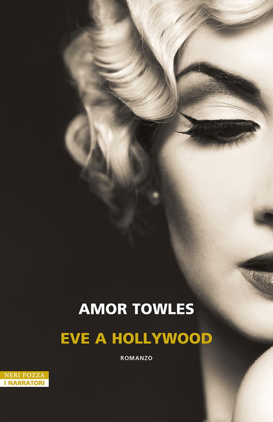 Cover for Amor Towles · Eve A Hollywood (Book)