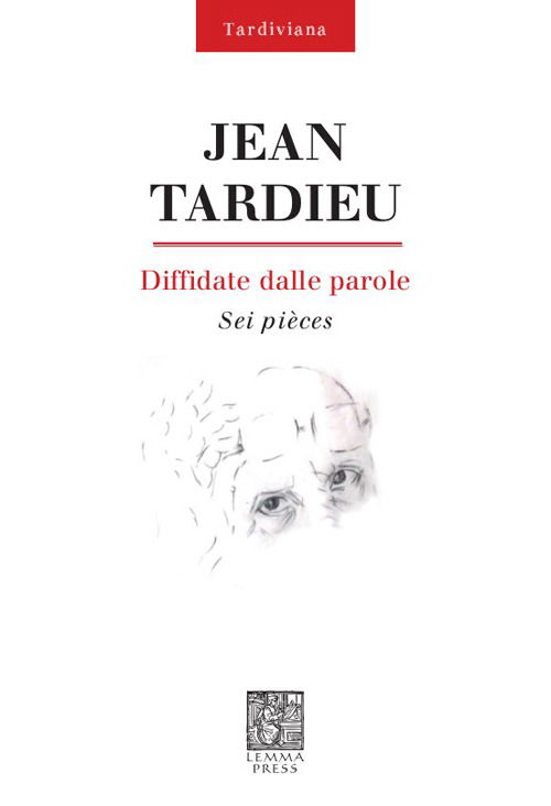 Cover for Jean Tardieu · Diffidate Dalle Parole. Sei Pieces (Book)