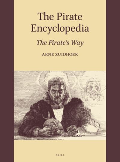 Cover for Brill · The Pirate Encyclopedia (Hardcover Book) (2022)