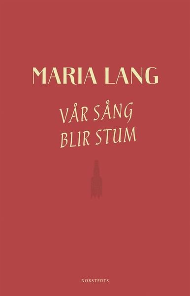 Cover for Maria Lang · Vår sång blir stum (ePUB) (2019)