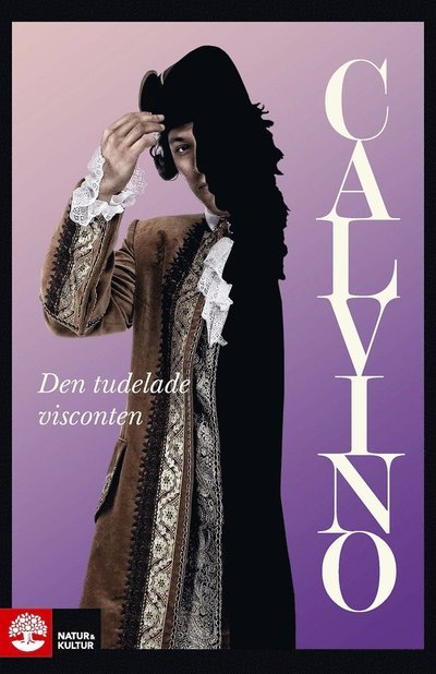 Cover for Italo Calvino · Den tudelade visconten (ePUB) (2016)