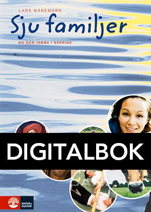 Cover for Lars Wäremark · Sju: Sju familjer Bo och jobba i Sverige Digital (N/A) (2012)