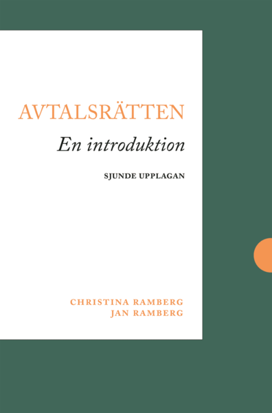 Avtalsrätten : en introduktion - Jan Ramberg - Books - Norstedts Juridik AB - 9789139209003 - June 3, 2019