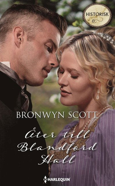 Cover for Bronwyn Scott · Historisk: Åter till Blandford Hall (Book) (2020)