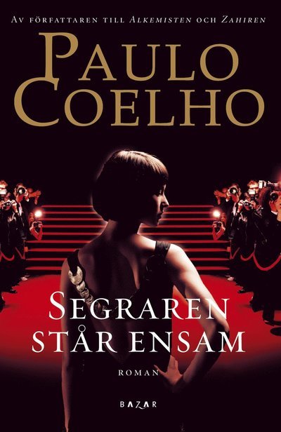 Cover for Paulo Coelho · Segraren står ensam (Indbundet Bog) (2009)