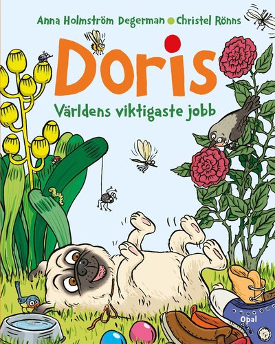 Cover for Christel Rönns · Doris : världens viktigaste jobb (Inbunden Bok) (2020)