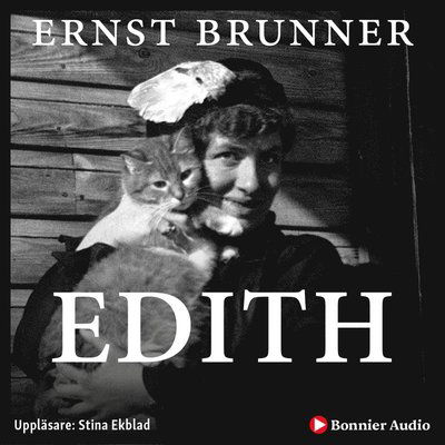 Cover for Ernst Brunner · Edith (Książka audio (MP3)) (2019)