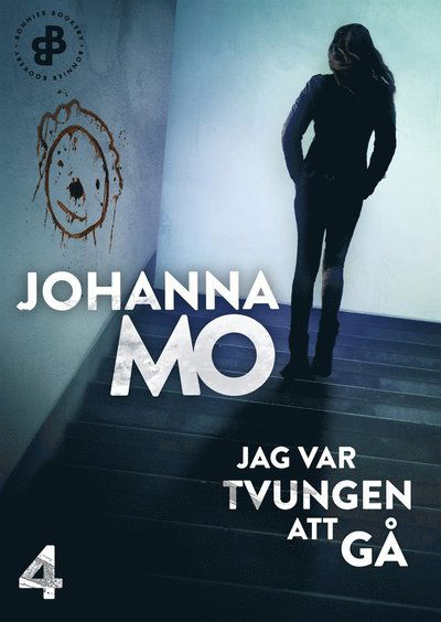 Cover for Johanna Mo · Helena Mobacke: Jag var tvungen att gå E6 (ePUB) (2019)