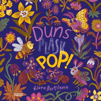 Cover for Klara Bartilsson · Duns Plask Pop (Bound Book) (2024)