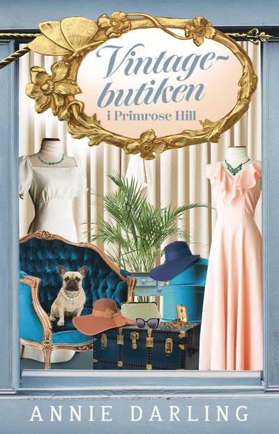 Cover for Annie Darling · Vintagebutiken i Primrose Hill (Hardcover Book) (2023)