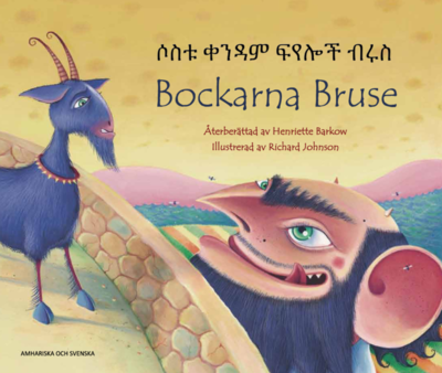 Bockarna Bruse / Sostu qandam feyaloc Brusa (amhariska och svenska) - Henriette Barkow - Books - ndio kultur & kommunikation - 9789187547003 - October 10, 2014
